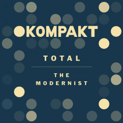 The Modernist – Total The Modernist [Kompakt Total 01 D]